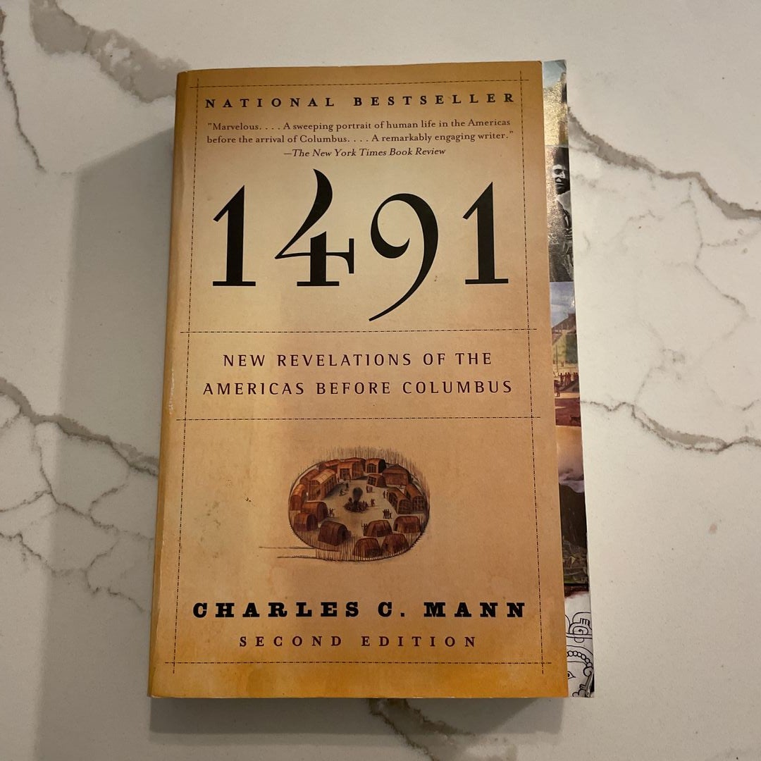1491 (Second Edition): New Revelations of the Americas Before Columbus [Book]