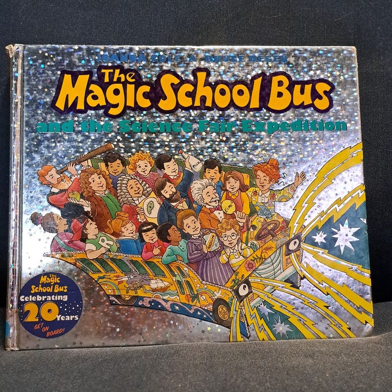 The Magic School Bus and thr Science Fair Expedition