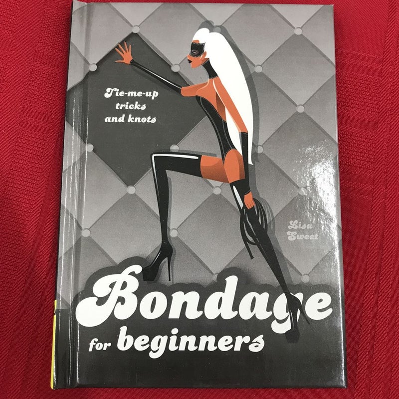 Bondage for Beginners