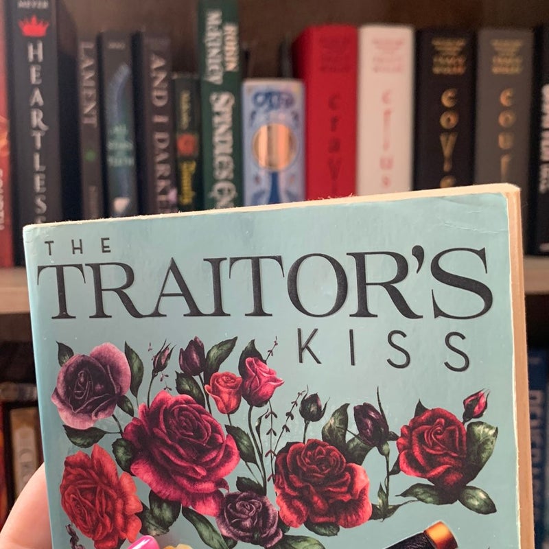 The Traitor's Kiss