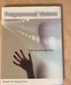 Programmed Visions
