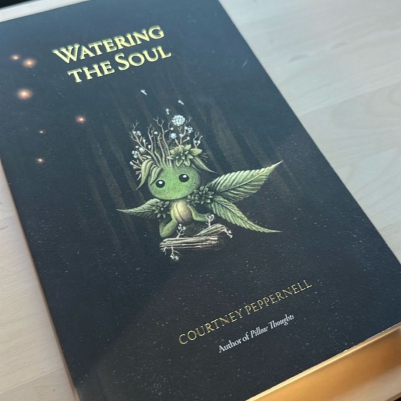Watering the Soul