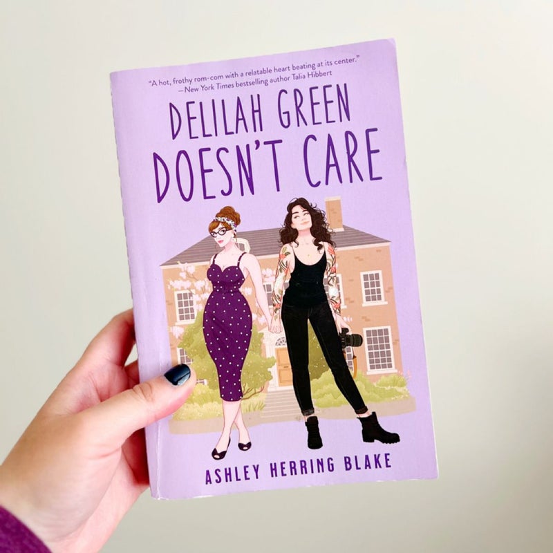 Delilah Green Doesn't Care