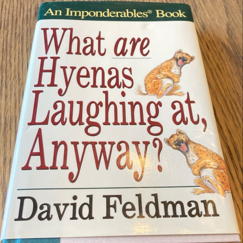 What Are Hyenas Laughing At, Anyway?