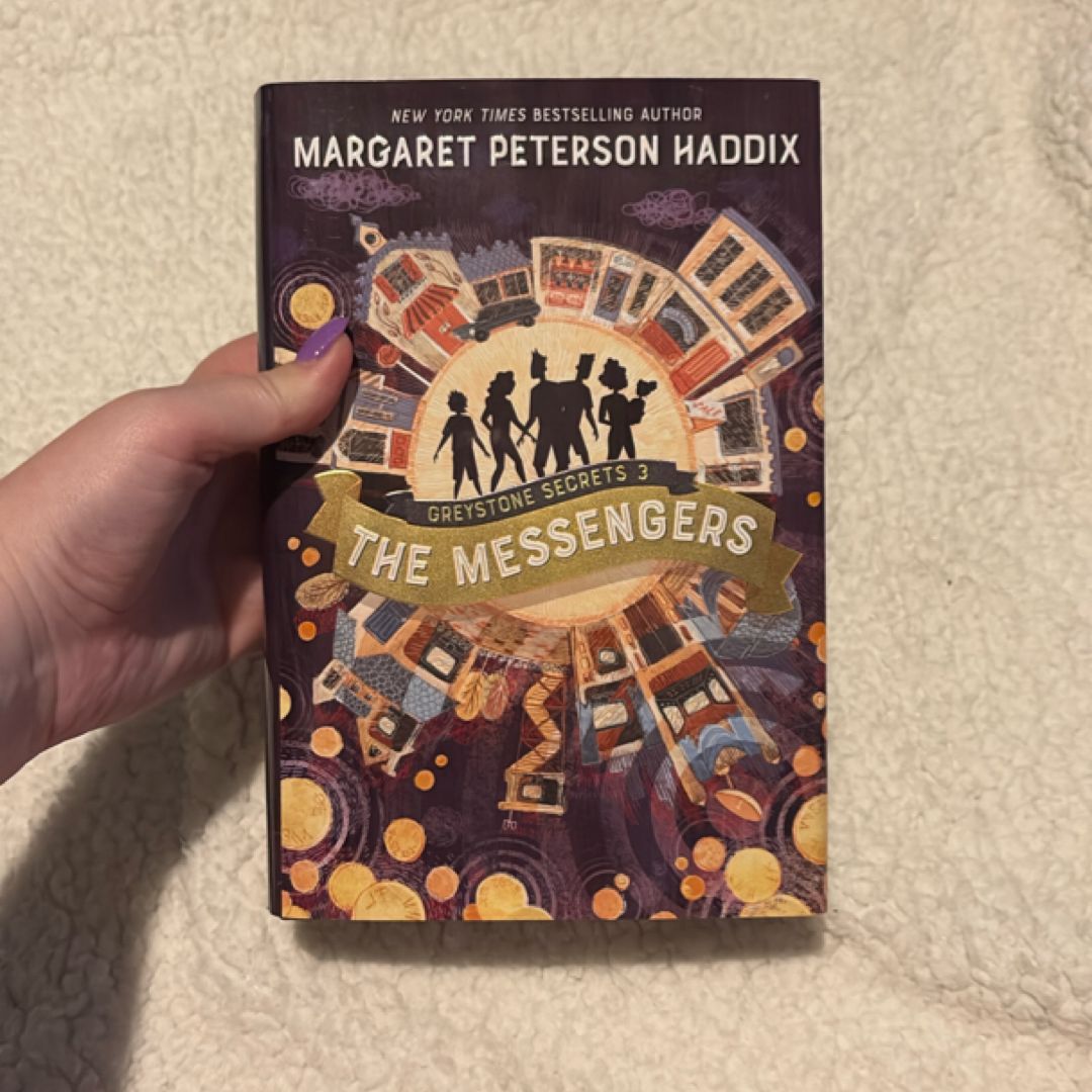 Greystone Secrets #3: the Messengers