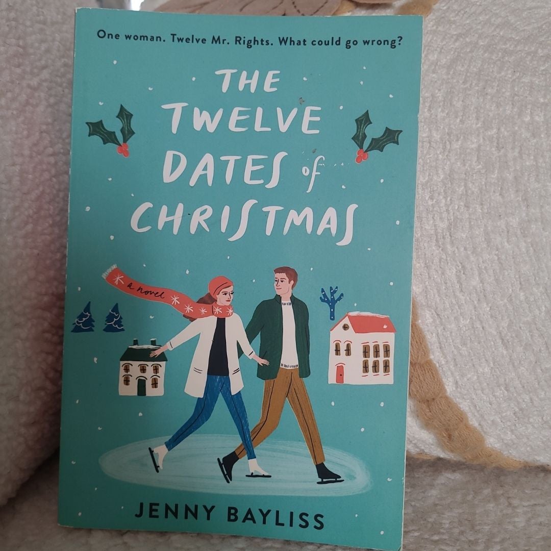 The Twelve Dates of Christmas