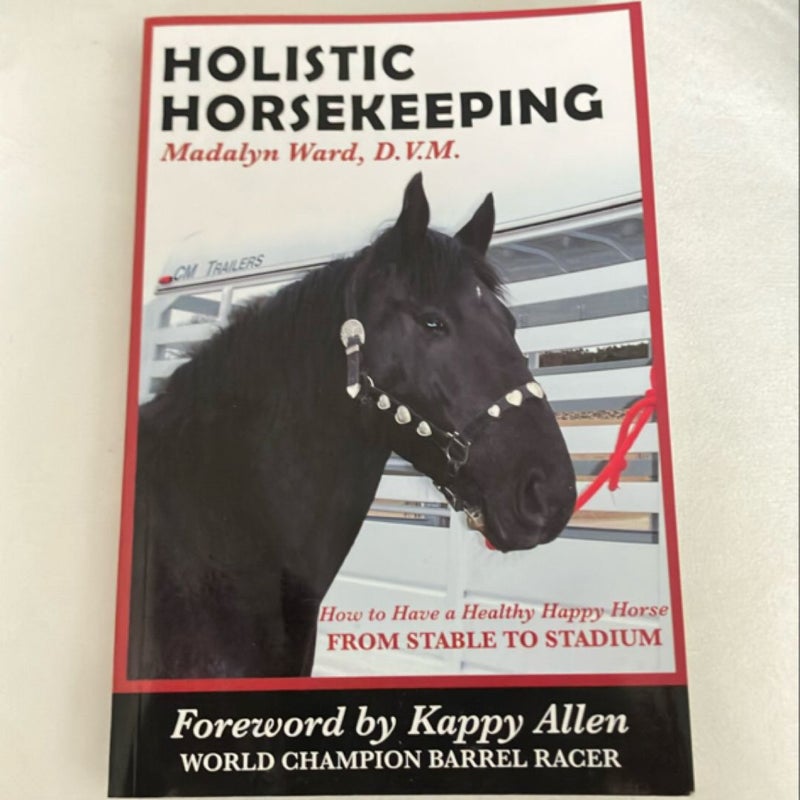 Holistic Horsekeeping