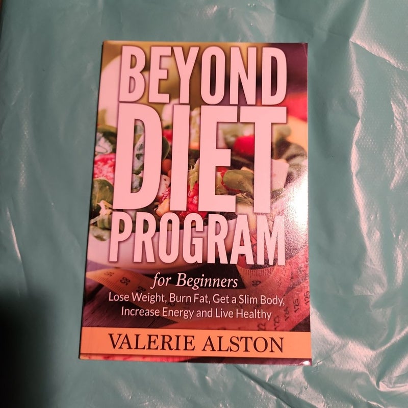 Beyond Diet Program for Beginners