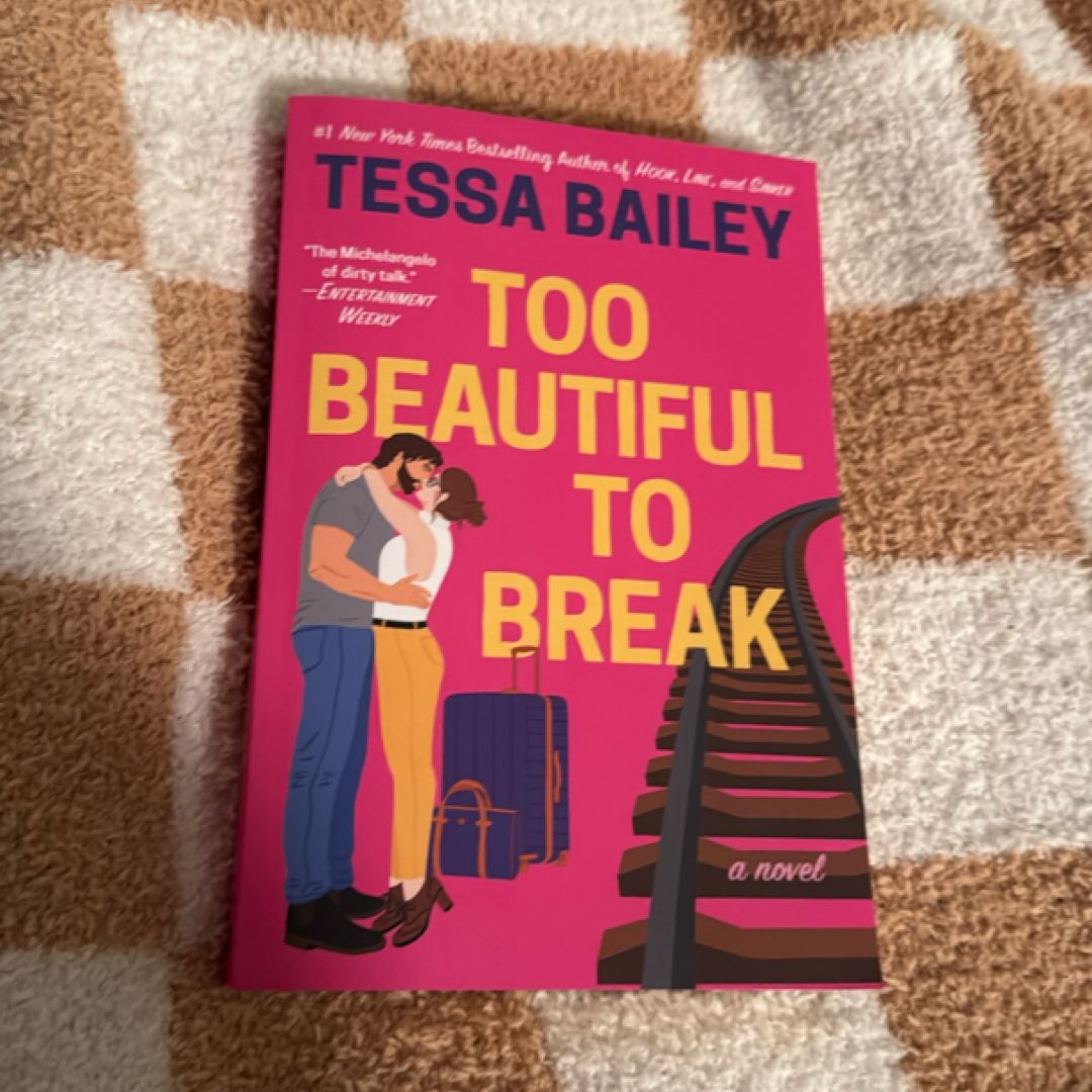 Too Beautiful to Break