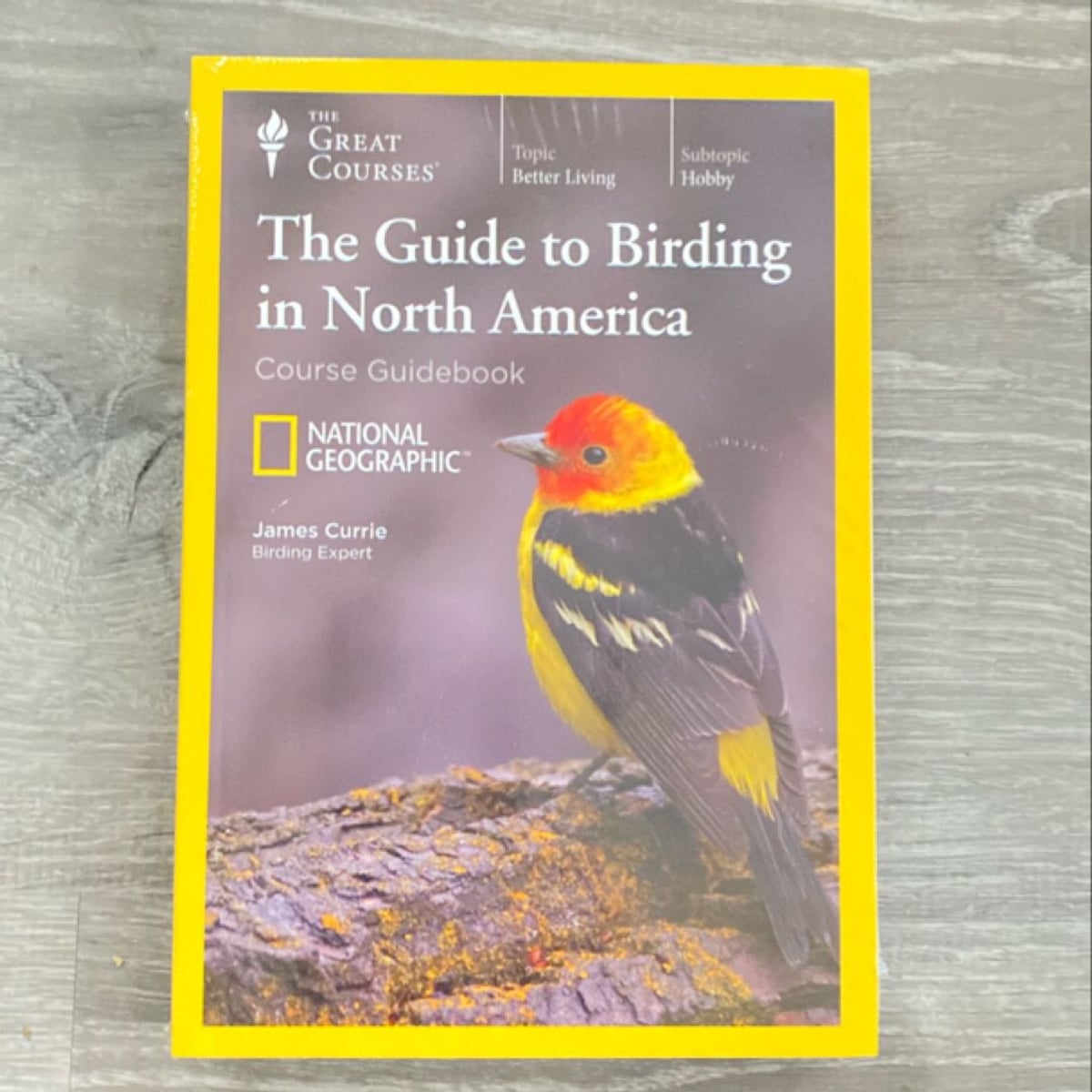 The National Geographic Guide to Birding in North America by James Currie
