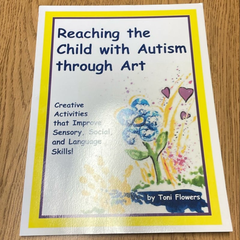 Reaching the Child with Autism Through Art