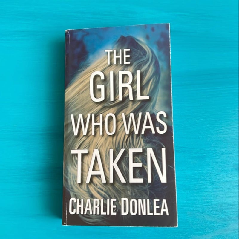 The Girl Who Was Taken