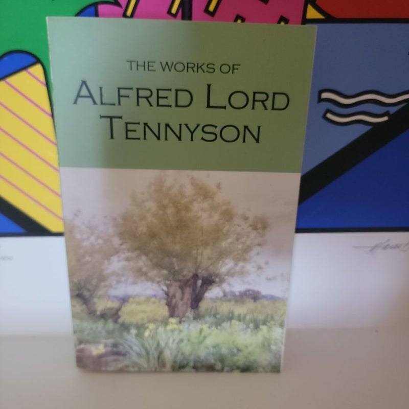 The Works of Alfred Lord Tennyson