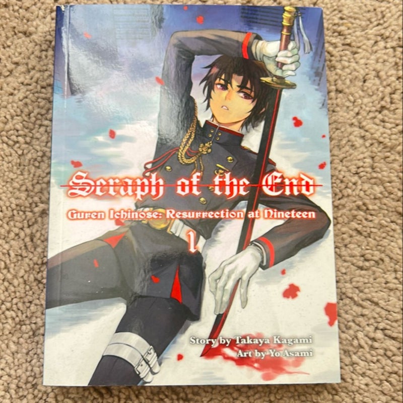 Seraph of the End: Guren Ichinose, Resurrection at Nineteen, Volume 1