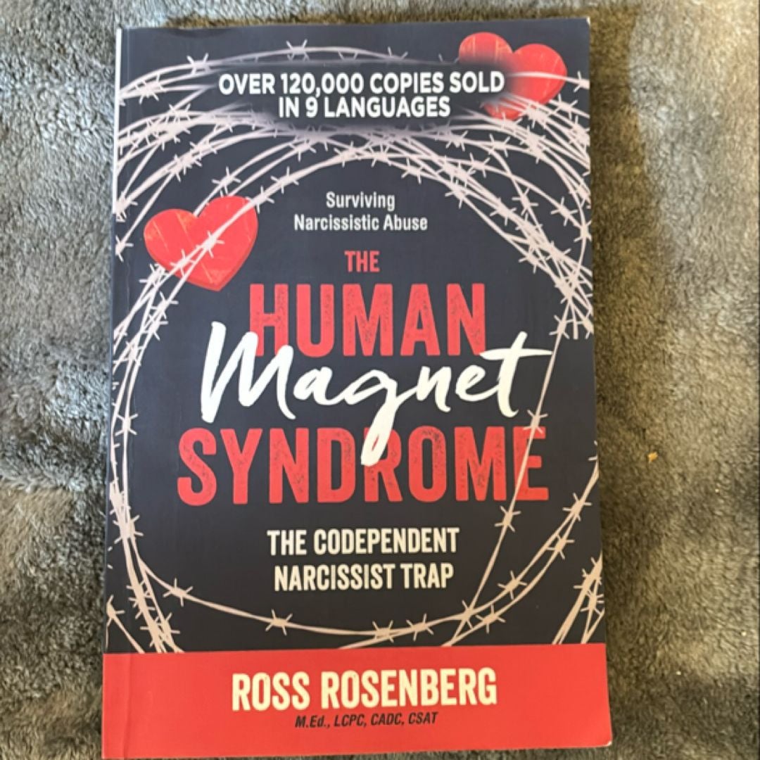 The Human Magnet Syndrome