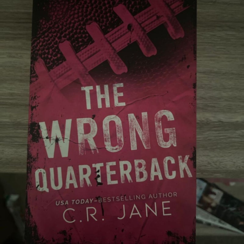 The Wrong Quarterback