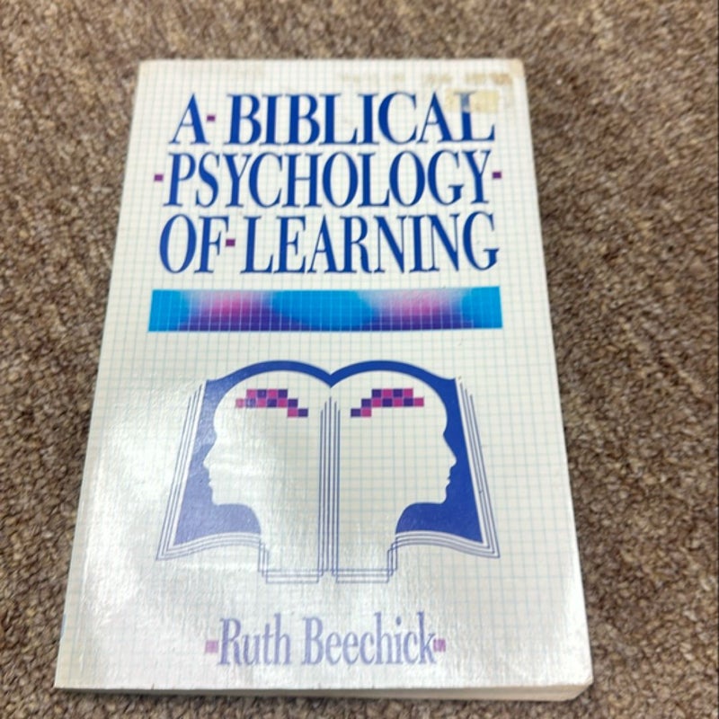 A Biblical Psychology of Learning