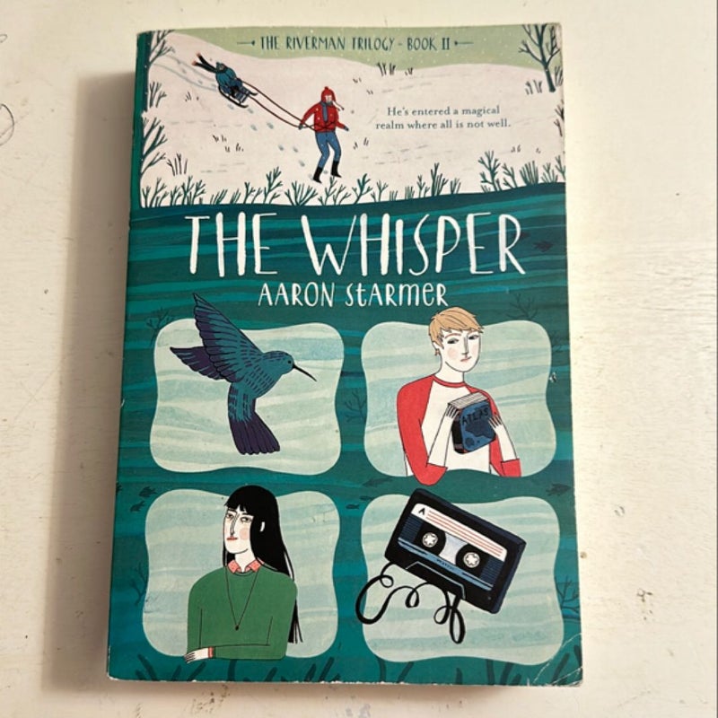 The Whisper