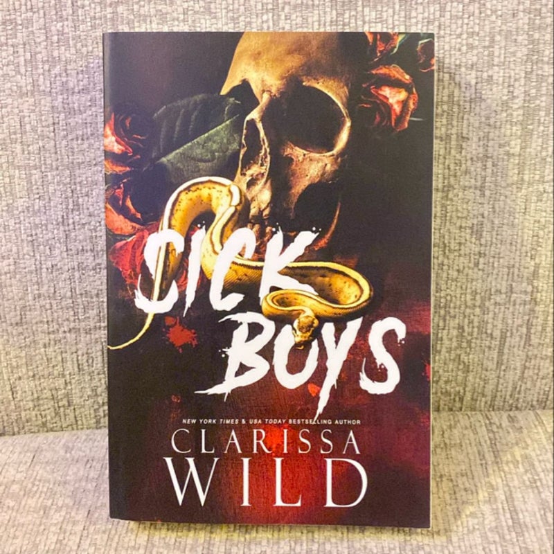 Sick Boys (Dark Bully RH Romance)