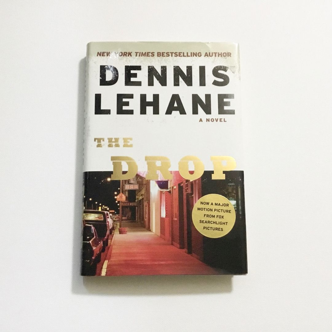 The Drop by Dennis Lehane