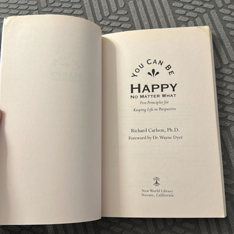 You Can Be Happy No Matter What