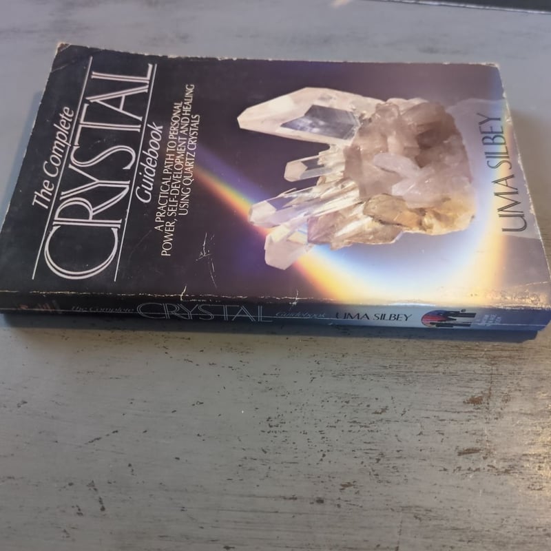 The Complete Crystal Guidebook by Uma Silbey