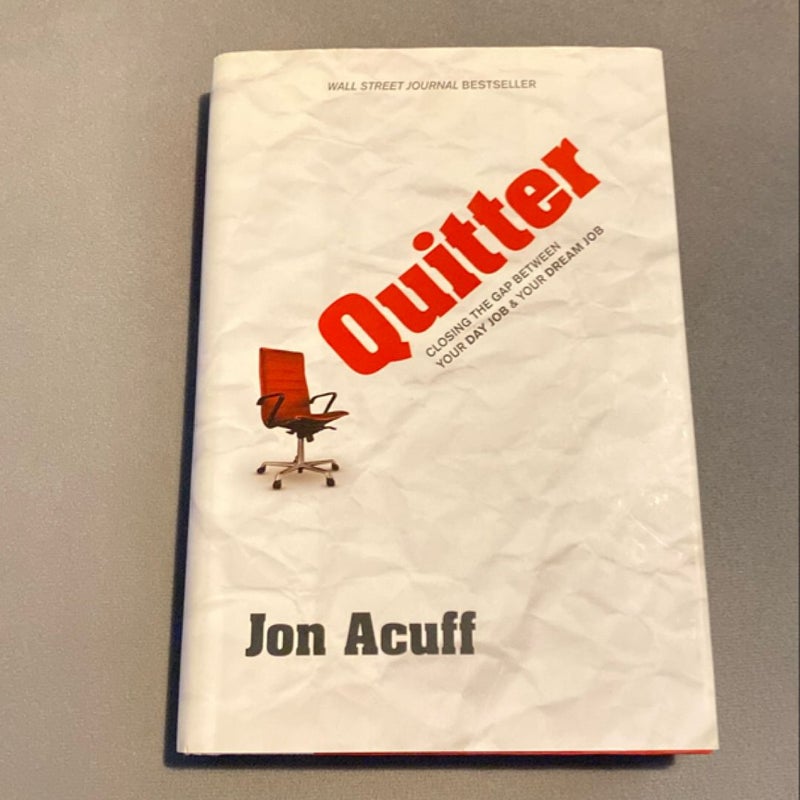 Quitter