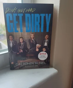 Get Dirty TV Tie-In Edition