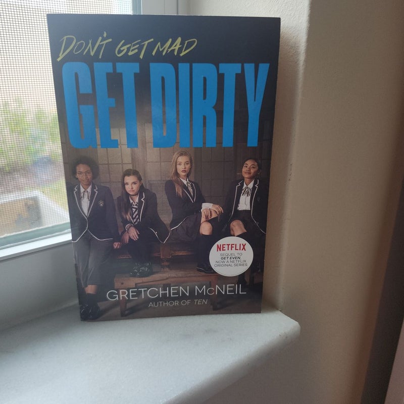 Get Dirty TV Tie-In Edition