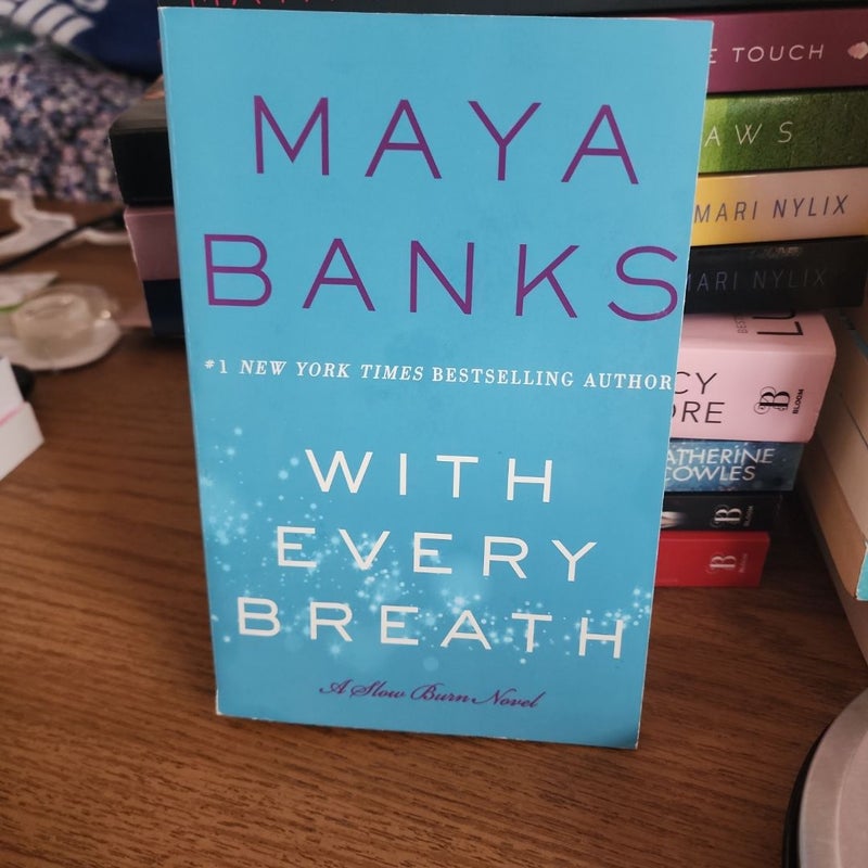With Every Breath