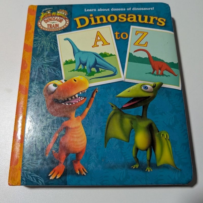 Dinosaurs a to Z (Dinosaur Train)