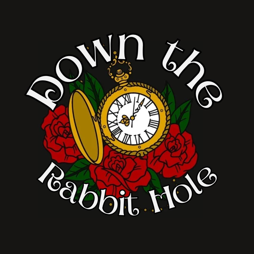 Down The Rabbit Hole