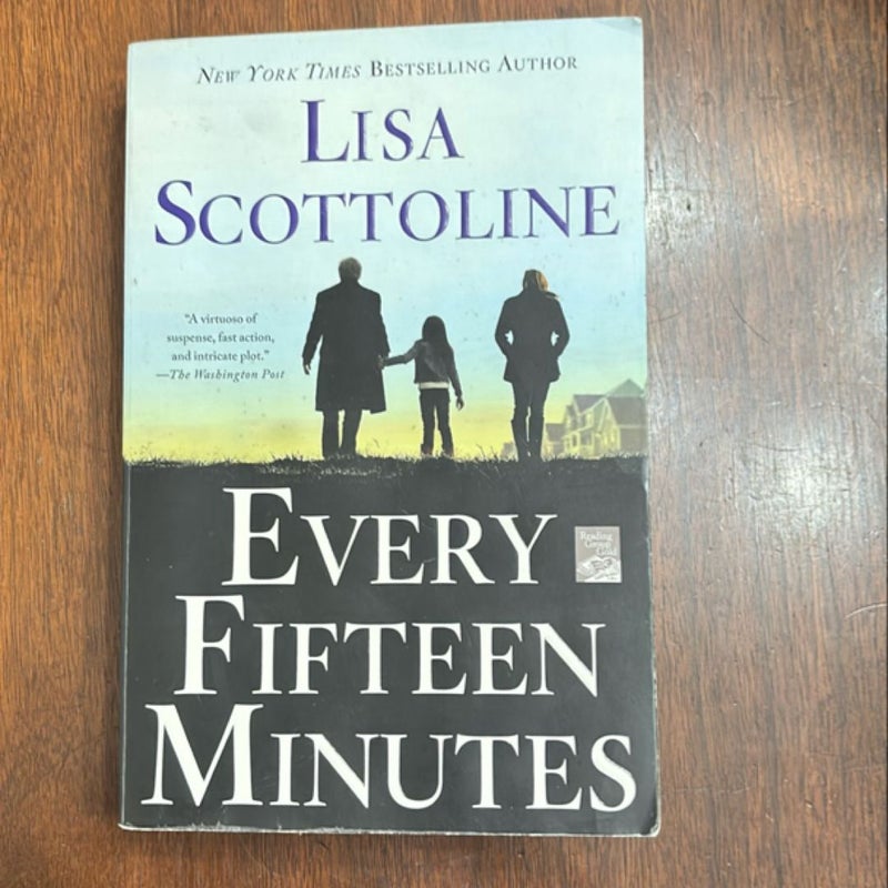 Every Fifteen Minutes