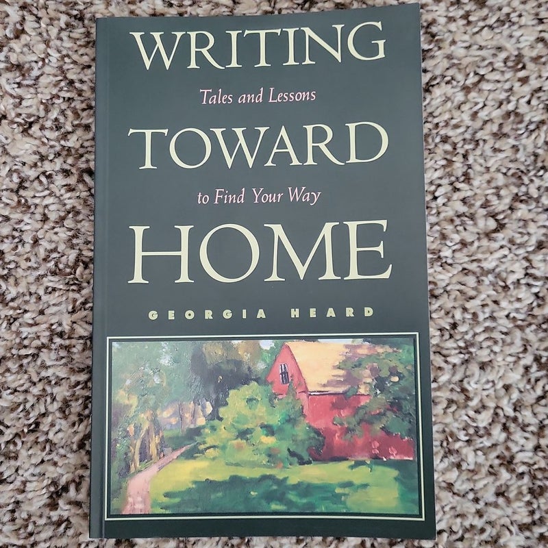 Writing Toward Home