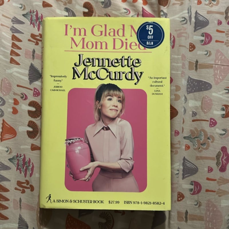 I'm Glad My Mom Died