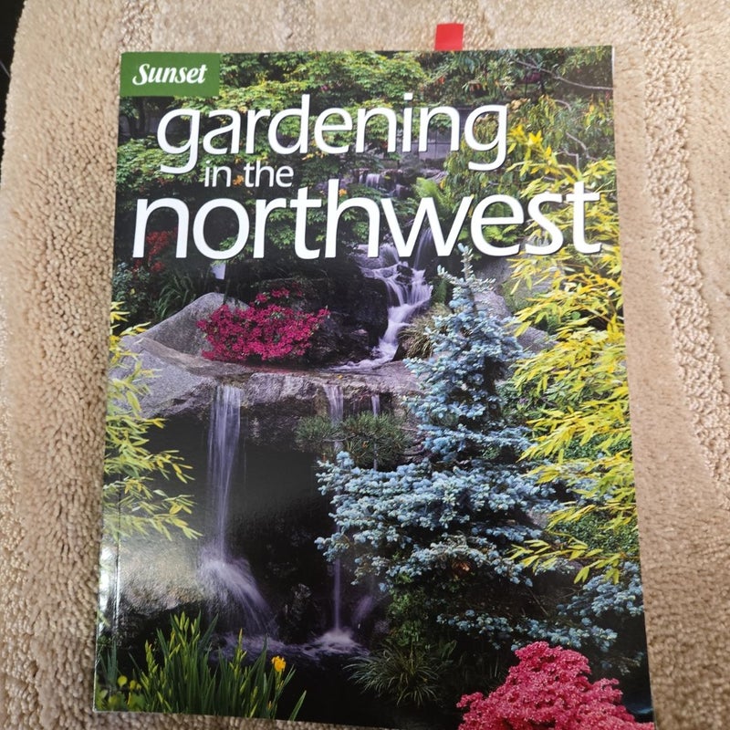 Gardening in the Northwest