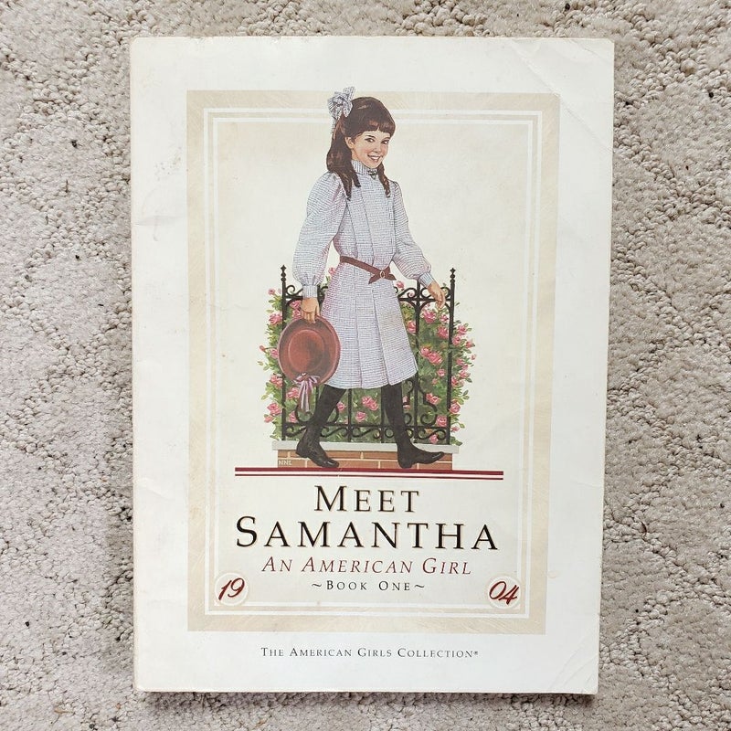 Meet Samantha: An American Girl (1st Edition, 1986)