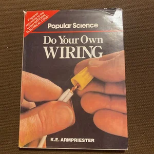 Do Your Own Wiring