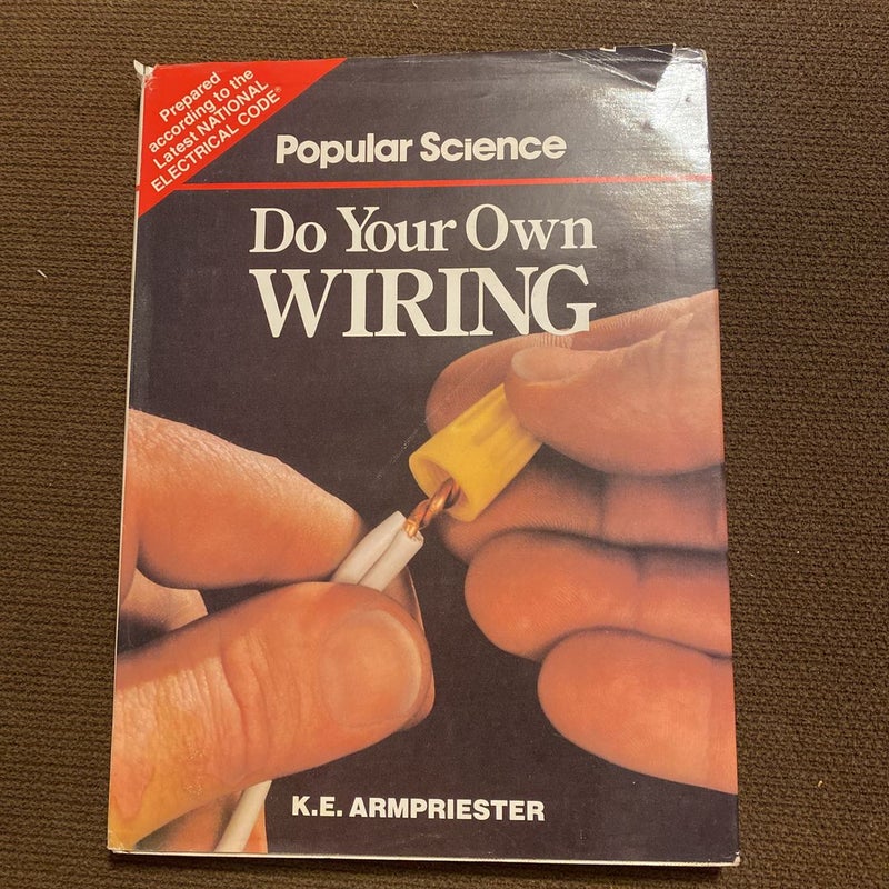 Do Your Own Wiring