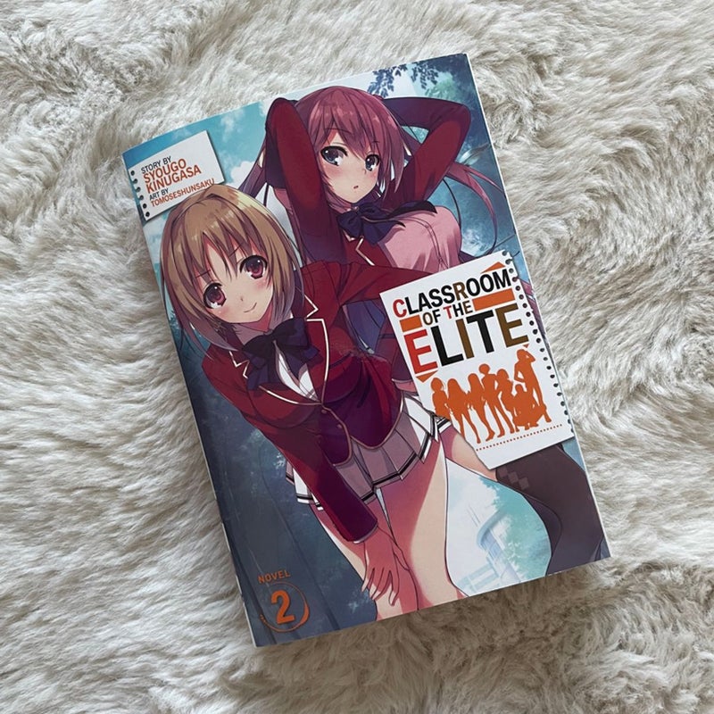 Classroom of the Elite: Year 2 (Light Novel) Vol. 1 - by Syougo Kinugasa  (Paperback)