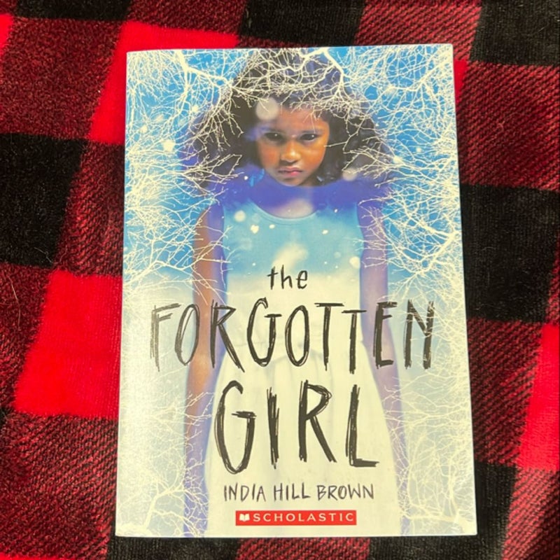 The forgotten girl 