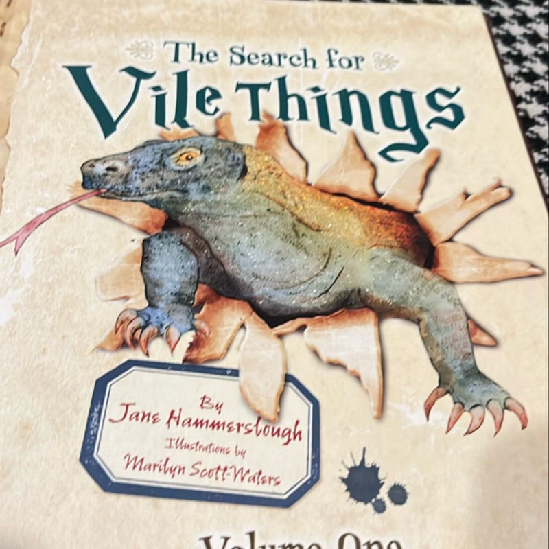 The Search for Vile Things *out of print, first edition