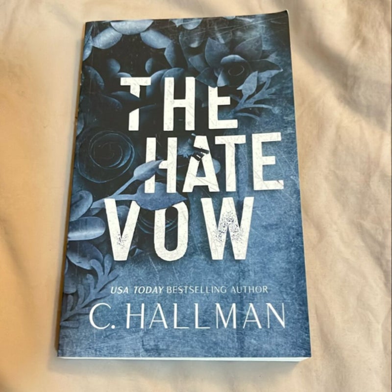 The Hate Vow