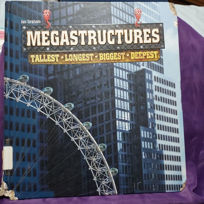 Megastructures