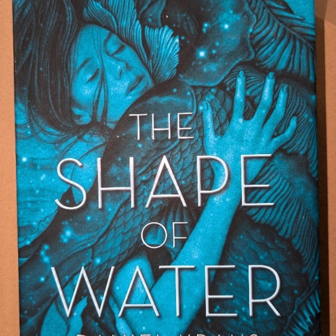 The Shape of Water