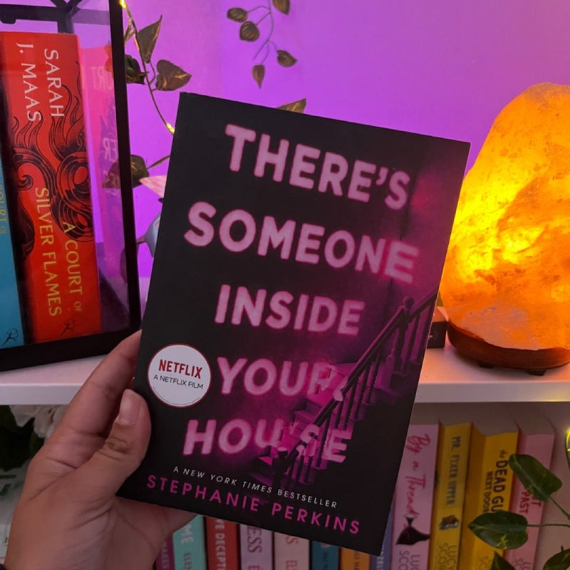 There's Someone Inside Your House