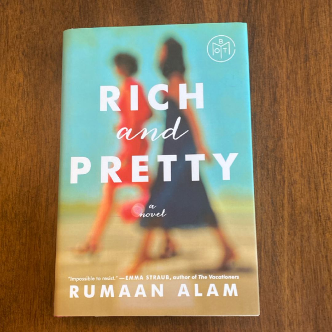 Rich and Pretty