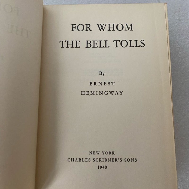 FOR WHOM THE BELL TOLLS - First Edition 1940 