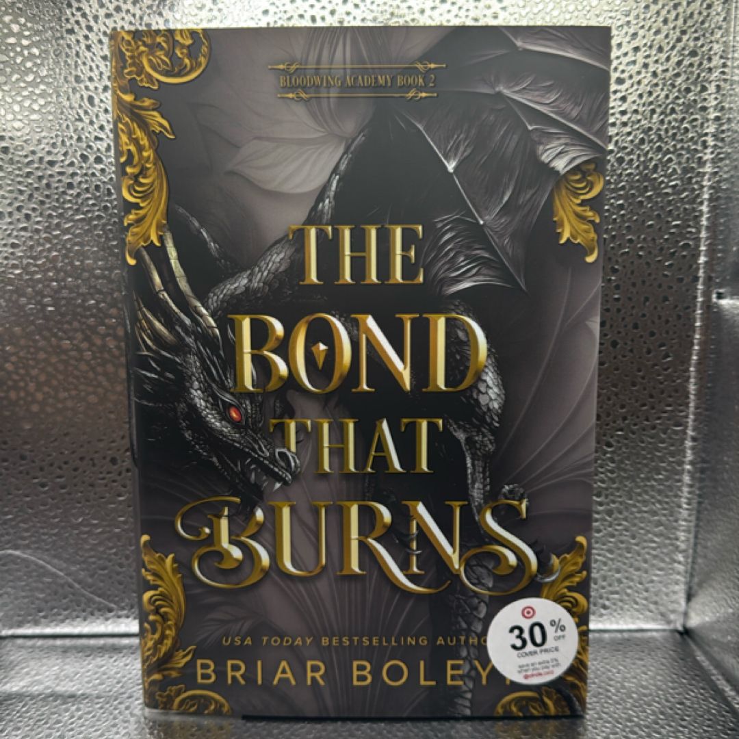The Bond That Burns (Deluxe Limited Edition)