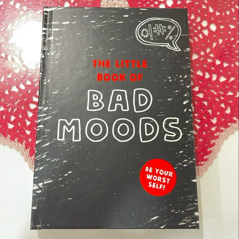 The Little Book of Bad Moods